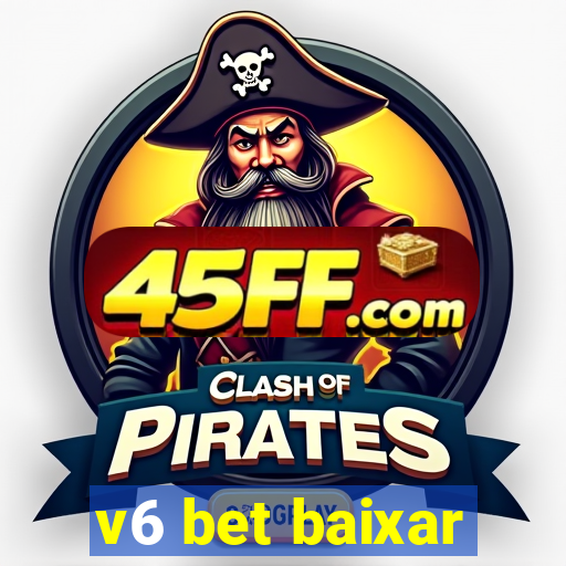 v6 bet baixar